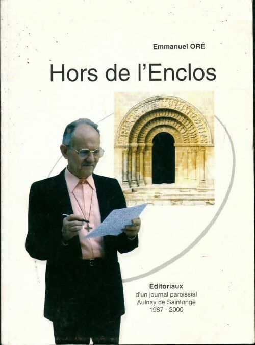 Hors de l'enclos - Emmanuel Oré - Livre