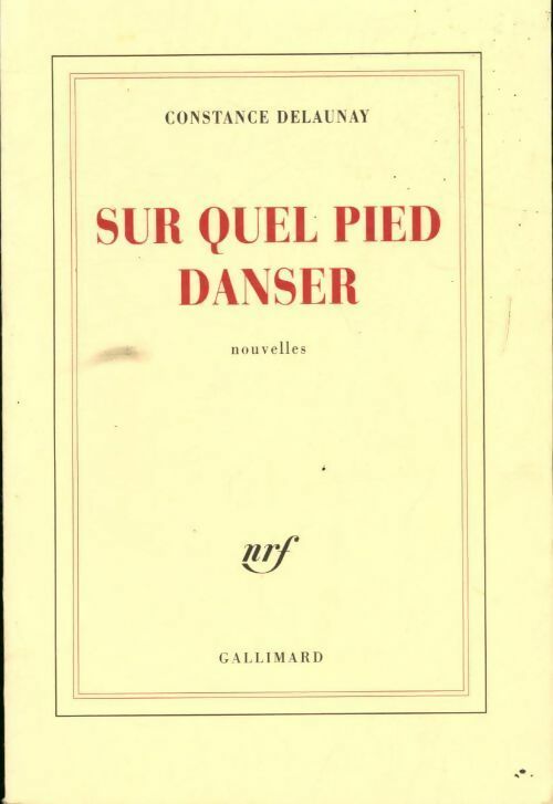 Sur quel pied danser - Constance Delaunay - Livre
