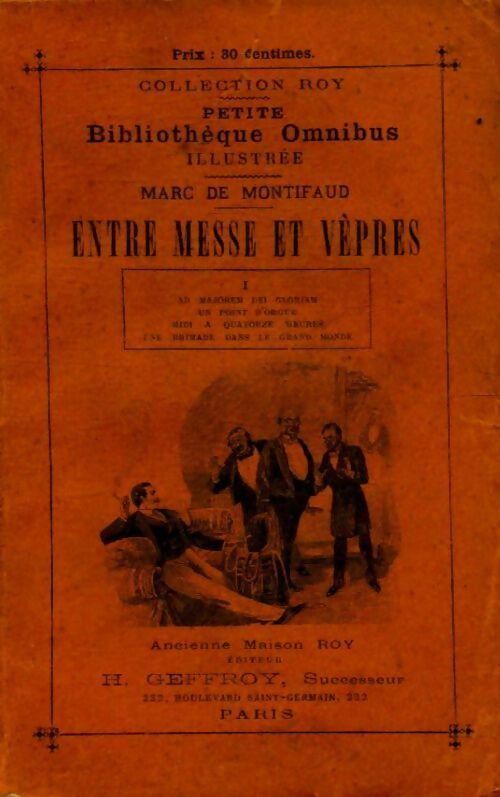 Entre messe et vèpres Tome I - Marc De Montifaud - Livre