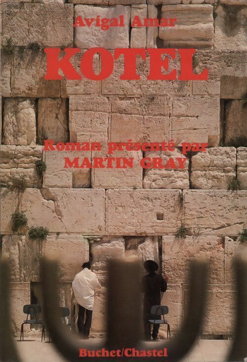Kotel - Avigal Amar - Livre