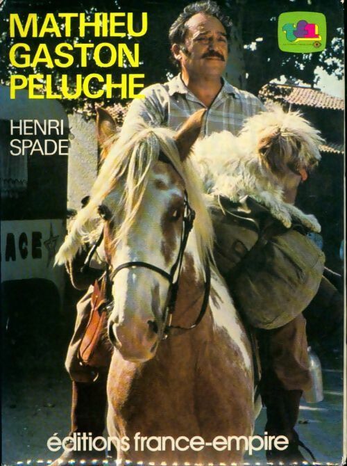 Mathieu Gaston peluche - Henri Spade - Livre