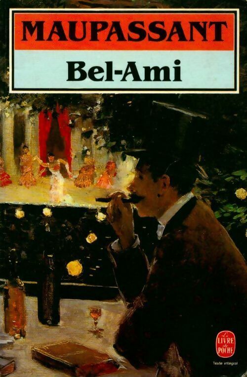 Bel-ami - Guy De Maupassant - Livre