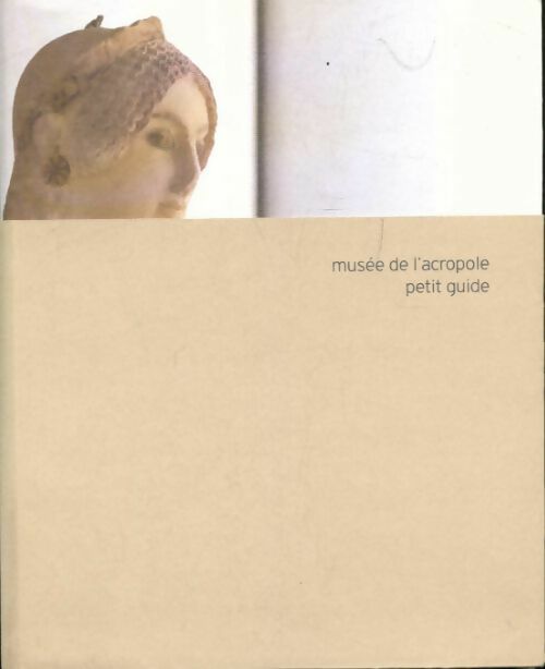 Musée de l'acropole - Collectif - Livre