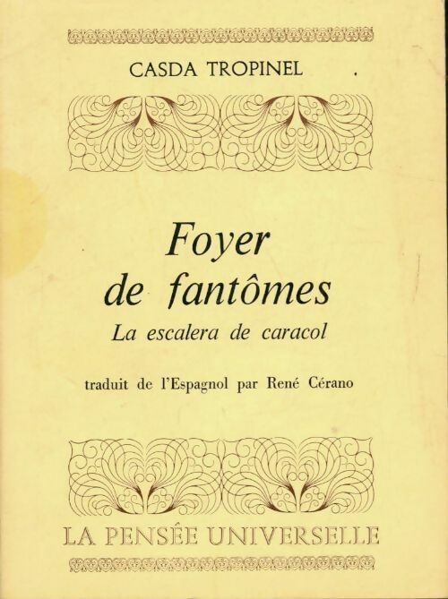 Foyer de fantômes - Casda Tropinel - Livre