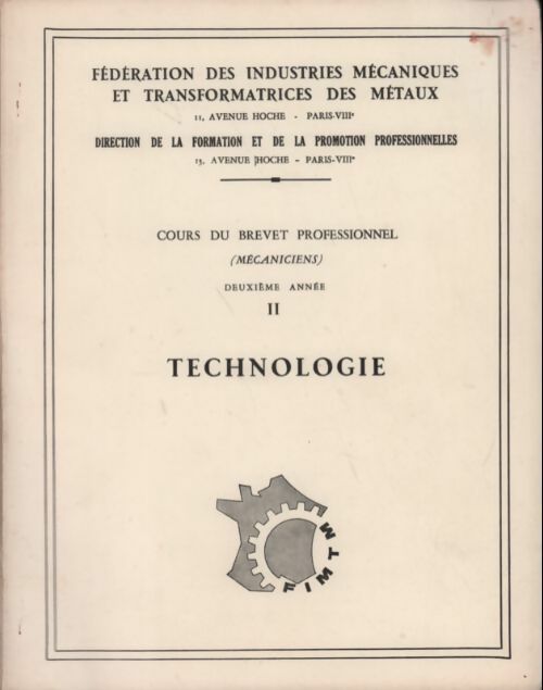 Cours du brevet professionnel deuxième année Tome II : Technologie - Collectif - Livre