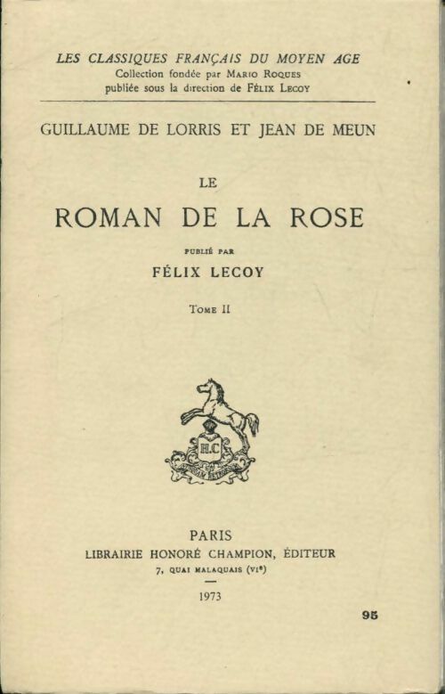 Le roman de la rose Tome II - Jean De Meun - Livre