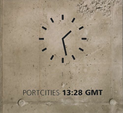 Portcities 13:28 GMT - Collectif - Livre
