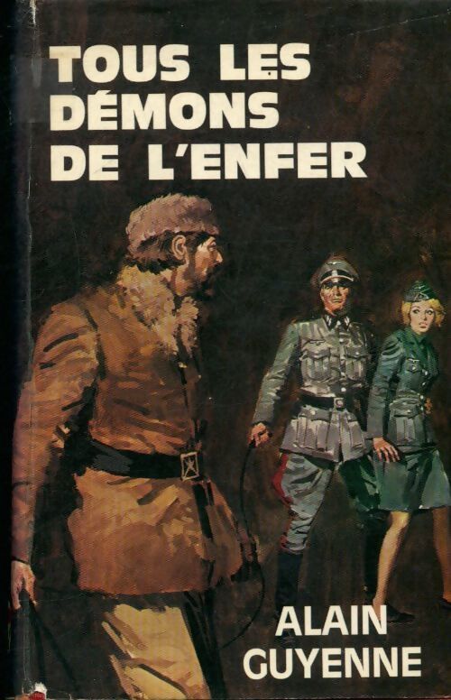 Tous les démons de l'enfer - Alain Guyenne - Livre