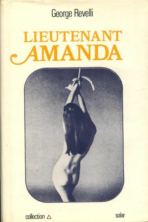 Lieutenant Amanda - Georges Revelli - Livre