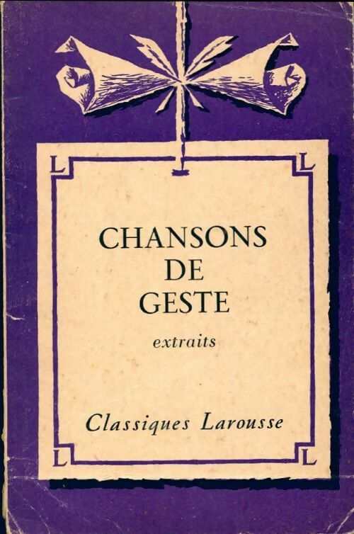 Extraits des chansons de geste - Inconnu - Livre