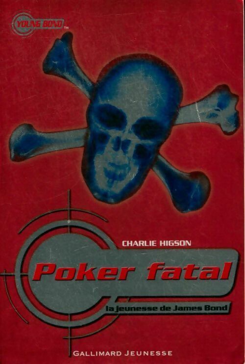 Poker fatal - Charlie Higson - Livre