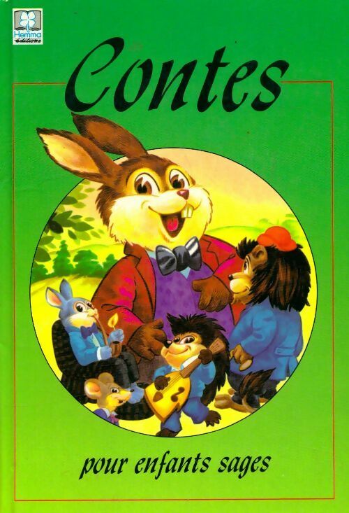 Contes pour enfants sages - Collectif - Livre