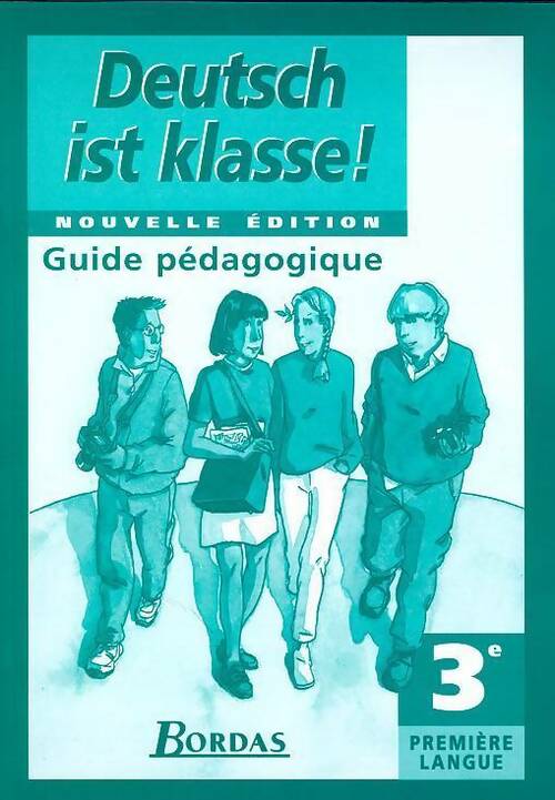 Deutsch ist klasse 3e. Guide pédagogique - Gabriele Sollfrank-Deshusses - Livre