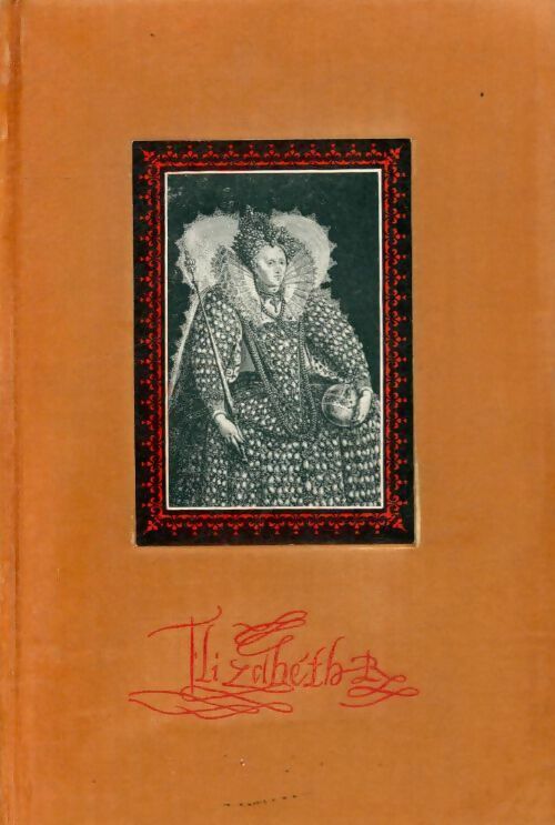 Elisabeth - Margaret Irwin - Livre