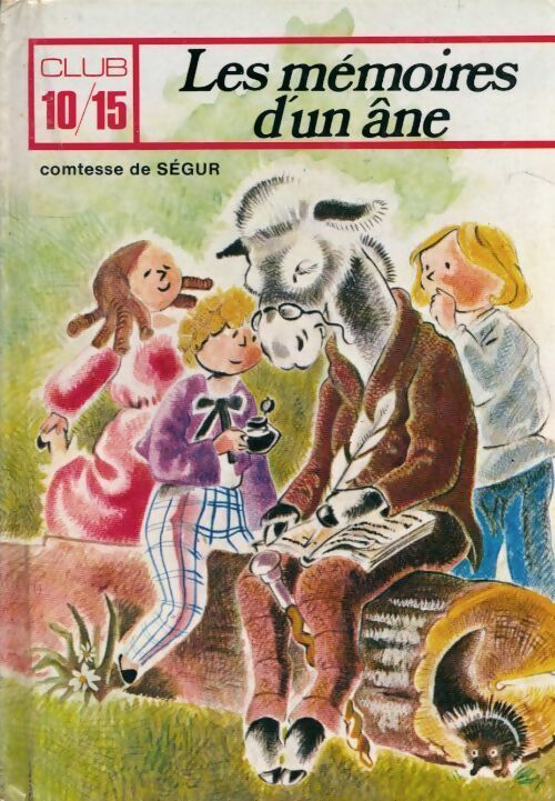 Les mémoires d'un âne - Sophie De Ségur - Livre