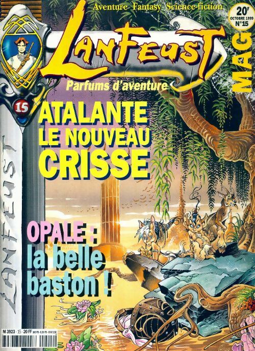 Lanfeust mag n°15 : Atalante, le nouveau Crisse - Collectif - Livre