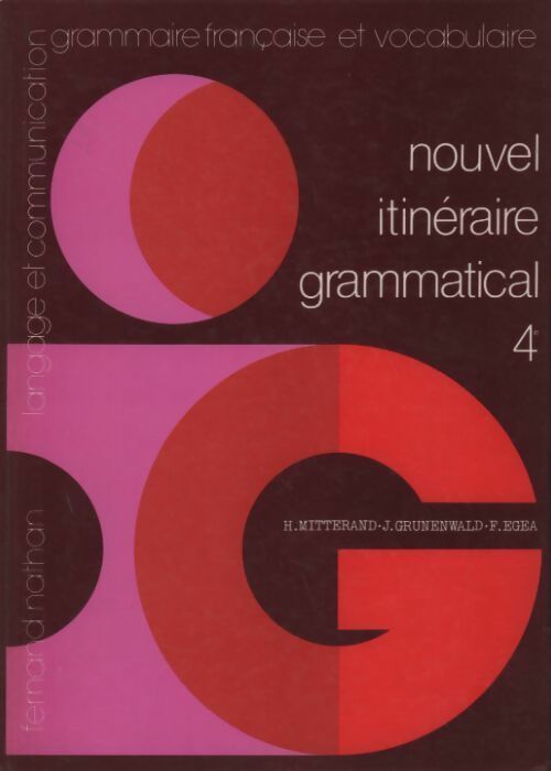 Nouvel itinéraire grammatical 4e - Collectif - Livre