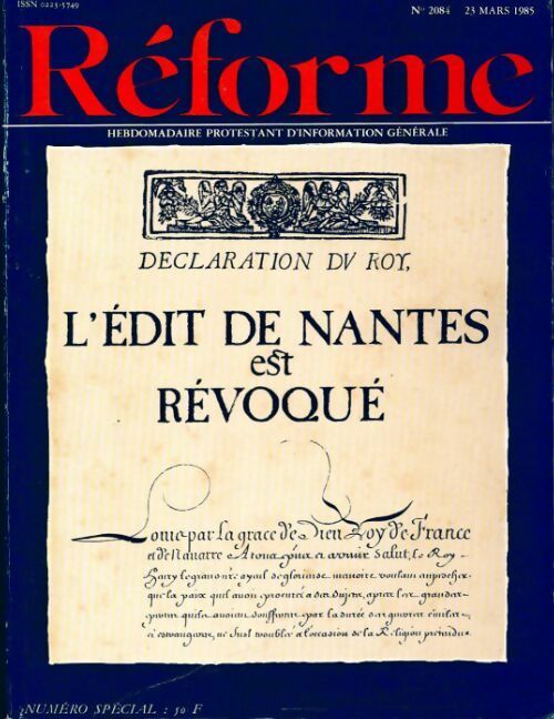 Réforme n°2084 : L'édit de Nantes est revoqué - Collectif - Livre