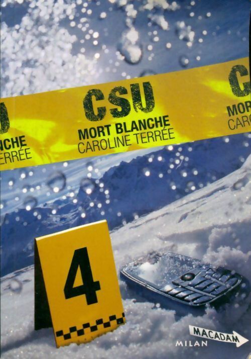 CSU Tome IV : Mort blanche - Bruno Douin, Caroline Terrée - Livre