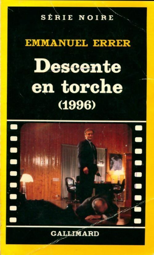 Descente en torche - Emmanuel Errer - Livre