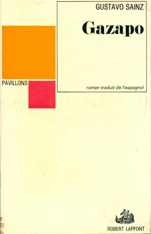 Gazapo - Gustavo Sainz - Livre