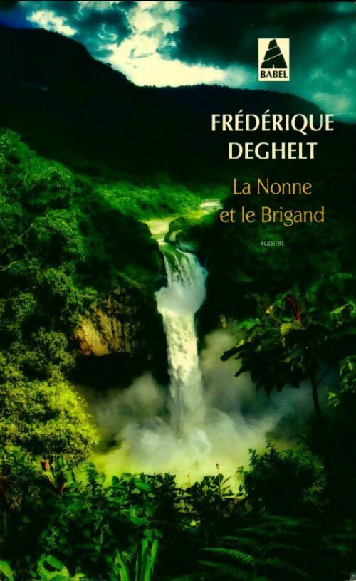 La nonne et le brigand - Frédérique Deghelt - Livre