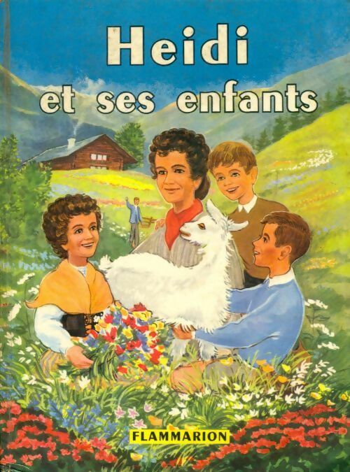 Heïdi et ses enfants - Johanna Spyri - Livre