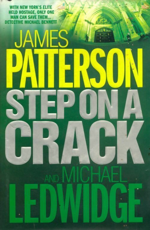 Step on a crack - Michael Ledwidge - Livre