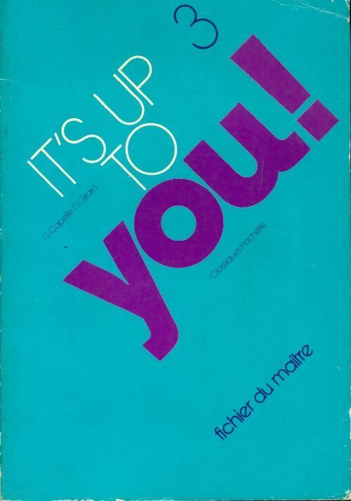 It's up to you 3e fichier du maître - Collectif - Livre