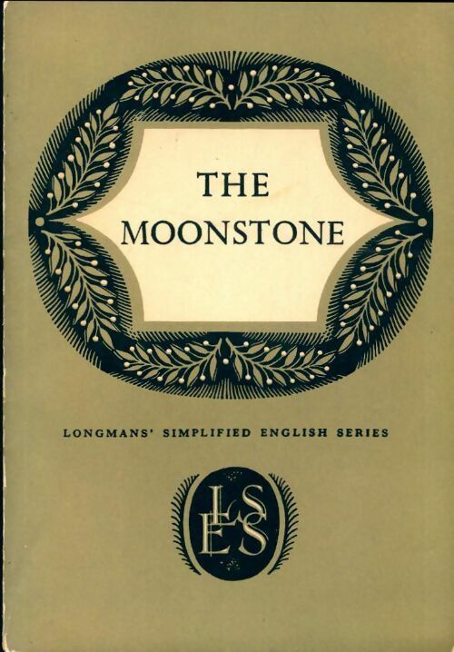 The moonstone - J. -P Naugrette - Livre