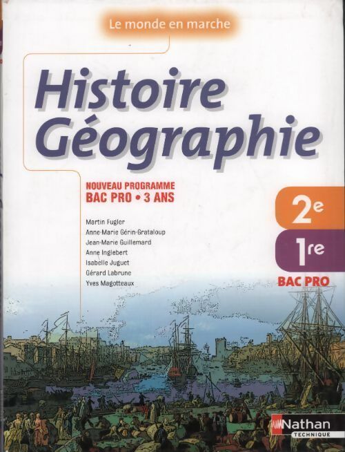 Histoire-géographie 2e et 1re bac pro - Collectif - Livre