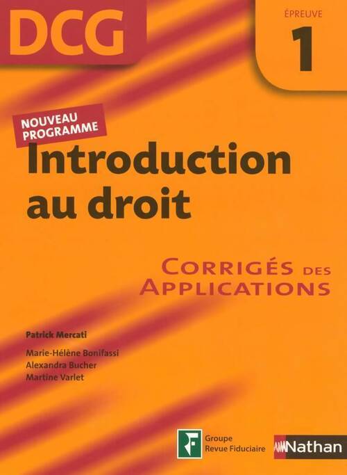 Introduction au droit épreuve 1. Corrigés des applications - Collectif - Livre