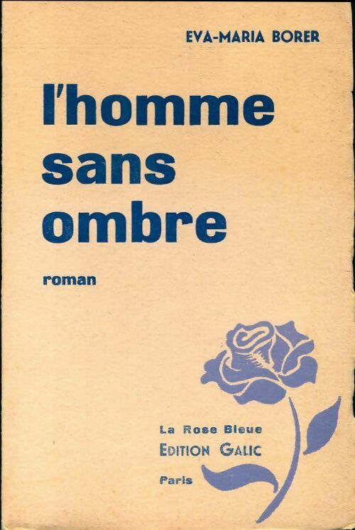 L'homme sans ombre - Eva-Maria Borer - Livre