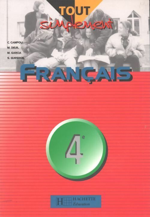 Français 4e - Collectif - Livre