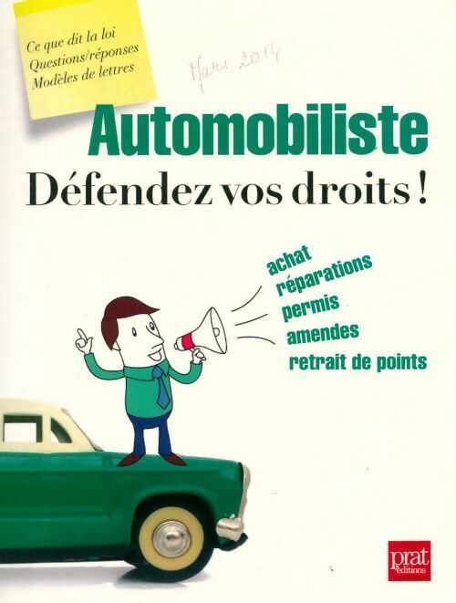 Automobiliste. Défendez vos droits ! - Isabelle Collin - Livre