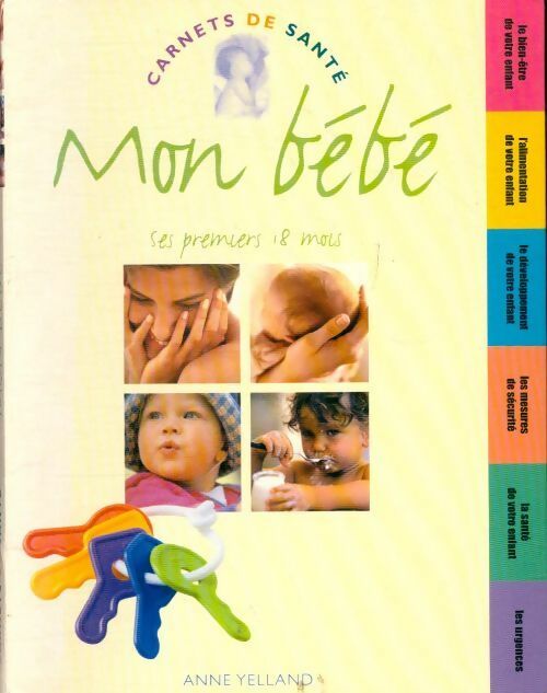 Mon bébé carnet de santé - Anne Yelland - Livre