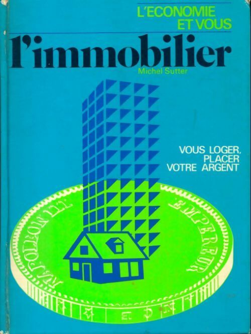 L'immobilier - Michel Sutter - Livre