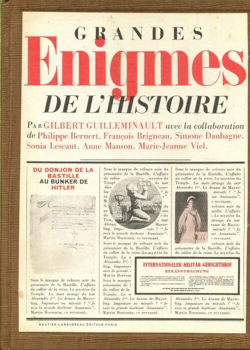 Grandes énigmes de l'histoire - Gilbert Guilleminault - Livre