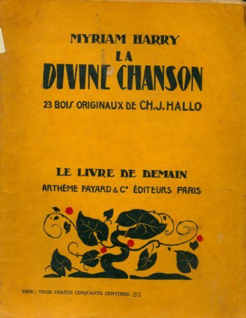 La divine chanson - Myriam Harry - Livre