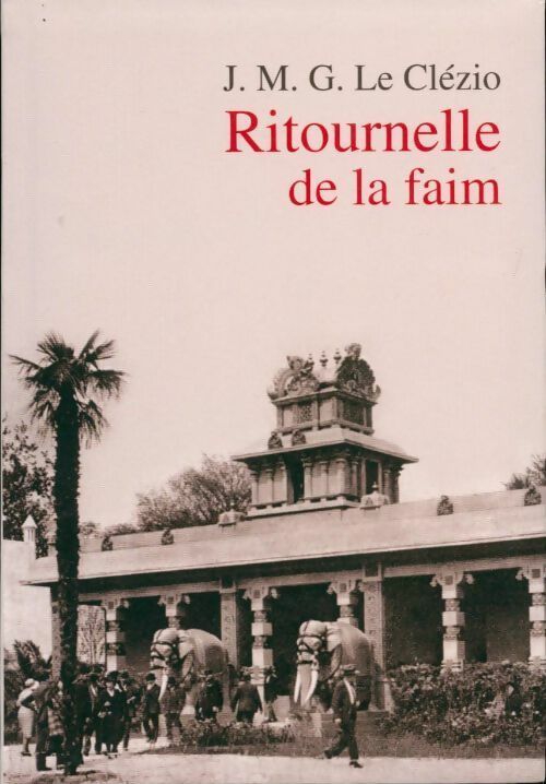 Ritournelle de la faim - Jean-Marie Gustave Le Clézio - Livre
