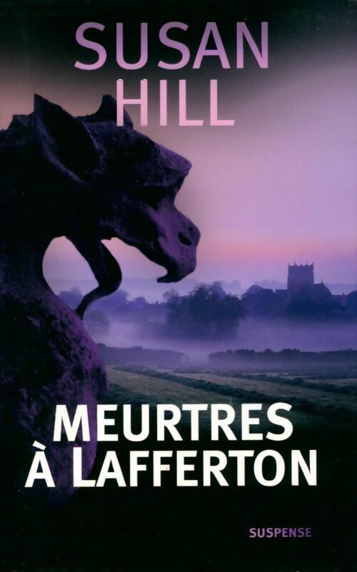 Meurtres à Lafferton - Susan Hill - Livre