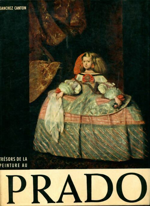 Prado - F.J. Sanchez Canton - Livre
