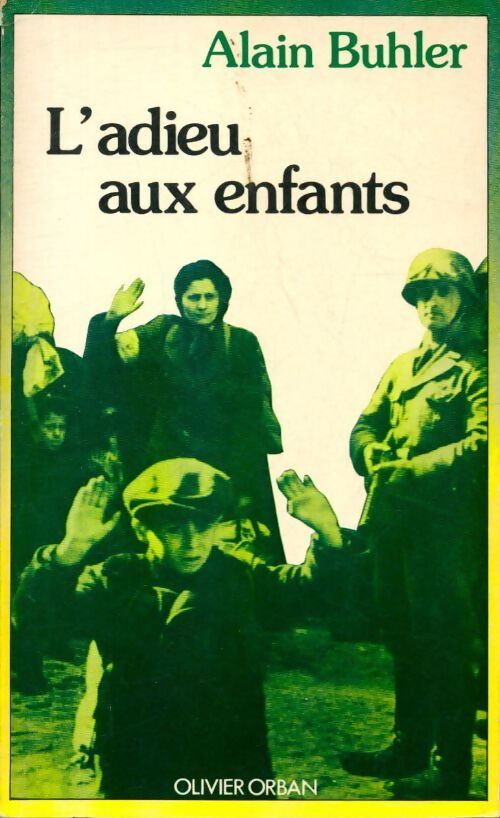 L'adieu aux enfants - Alain Buhler - Livre