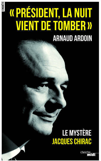 Président, la nuit vient de tomber - Arnaud Ardoin - Livre
