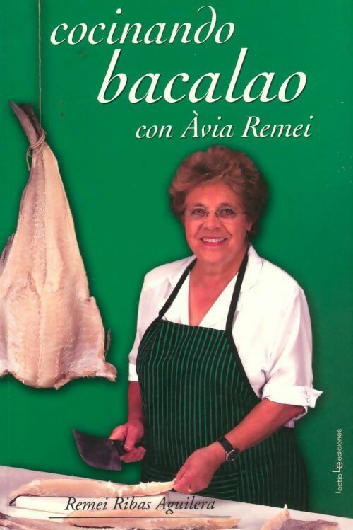 Cocinando bacalao con Àvia Remei - Remei Ribas Aguilera - Livre