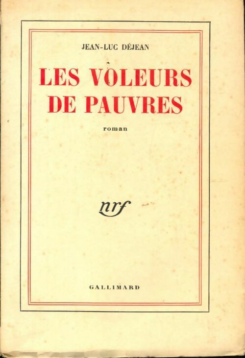 Les voleurs de pauvres - Jean-Luc Déjean - Livre