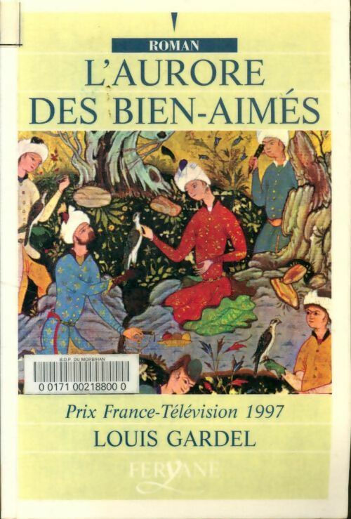 L'aurore des bien-aimés - Louis Gardel - Livre