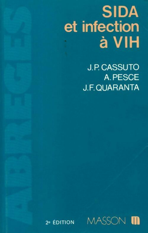 Sida et infection à VIH - Collectif - Livre