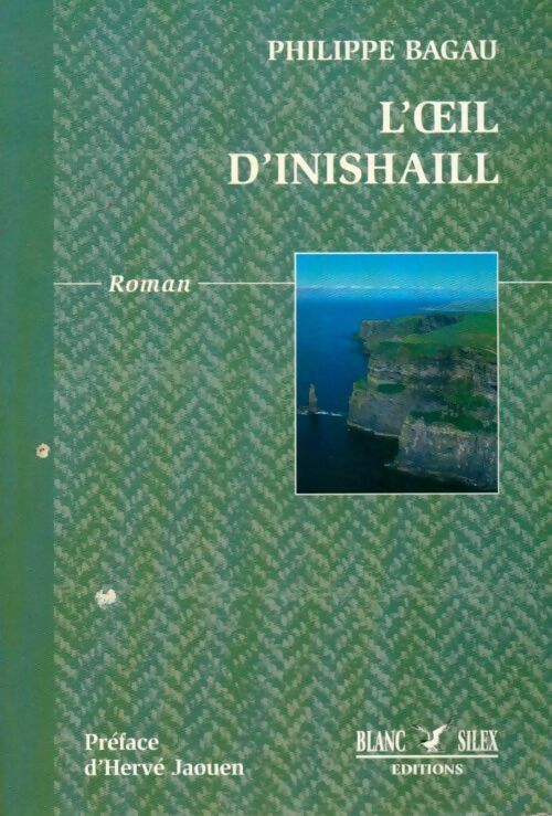 L'oeil d'inishaill - Philippe Bagau - Livre
