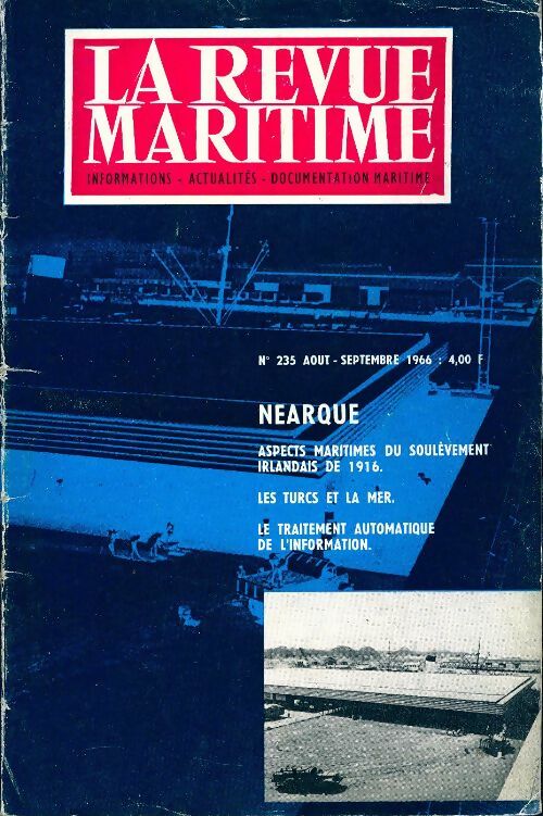 La revue maritime n°235 : Nearque - Collectif - Livre